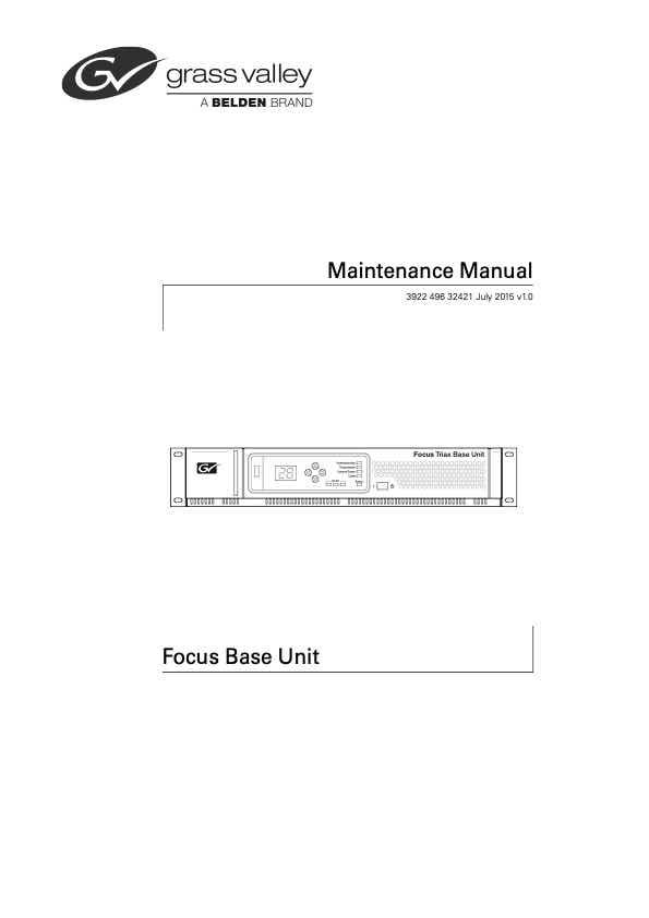 Grass Valley Focus Base Unit technical manual preview