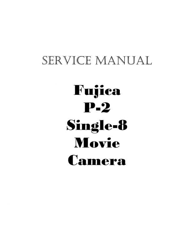 Fujica P2 technical manual preview