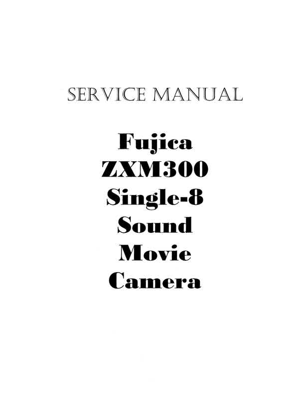 Fujica ZXM300 technical manual preview