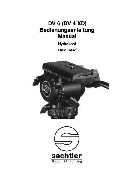 Sachtler DV6 (DV4 XD) technical manual preview